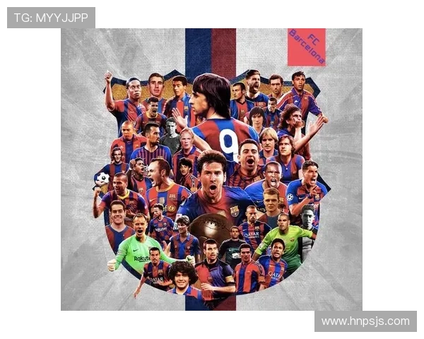 梅西梦三王朝核心地位稳固，巴萨体系表现稳健